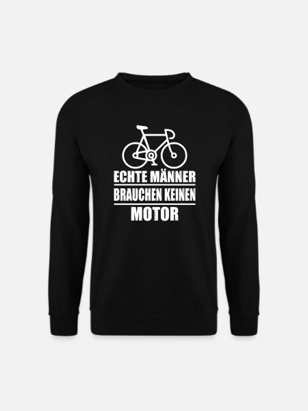 Männer brauchen keinen Motor Anti E-Bike Fahrrad - Unisex Pullover - Schwarz