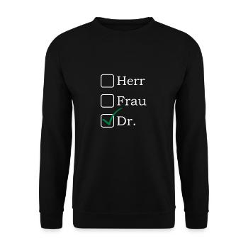 M. Dr. Lustiger Doktorat - Sweat-shirt Unisexe - noir - Devant - Alina (178cm) & Michal (187cm)