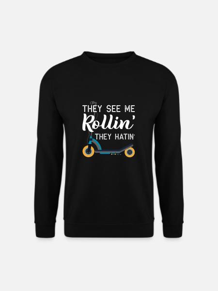 They See Me Rollin Scooter - Unisex Sweatshirt - black