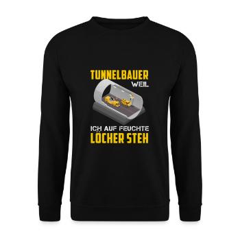 Tunnelbau Feuchte Löcher Lustig Tunnelbau Bagger - Unisex Pullover - Schwarz - Vorne - Alina (178cm) & Michal (187cm)