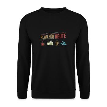 Landwirt Plan für Heute Lustig Traktor Bauer Bier - Unisex Pullover - Schwarz - Vorne - Alina (178cm) & Michal (187cm)