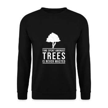 Arborist Time Spent Amongst Trees Funny Tree - Unisex Pullover - Schwarz - Vorne - Alina (178cm) & Michal (187cm)