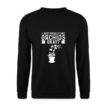 I Just Really Like Funny Orchidées For A Plant - Sweat-shirt Unisexe - noir - Devant - Alina (178cm) & Michal (187cm)