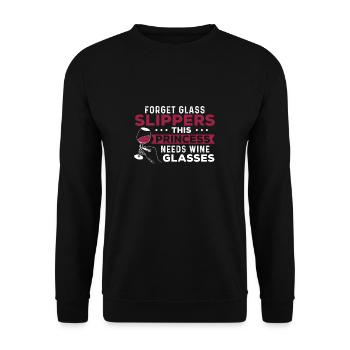 Forget Glass Slippers This Princess Funny Winery - Unisex Sweatshirt - black - Front - Alina (178cm) & Michal (187cm)