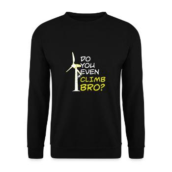 Do You Even Climb Bro Drôle Technicien éolienne - Sweat-shirt Unisexe - noir - Devant - Alina (178cm) & Michal (187cm)