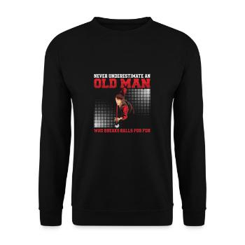 Never Underestimate An Old Man Funny Snooker - Unisex Sweatshirt - black - Front - Alina (178cm) & Michal (187cm)