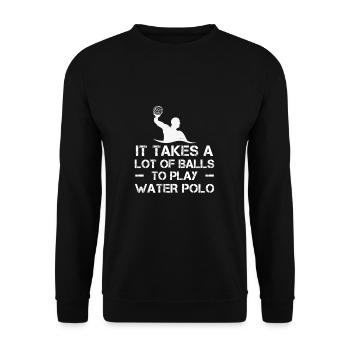 Es braucht eine Menge Bälle Lustiges - Unisex Pullover - Schwarz - Vorne - Alina (178cm) & Michal (187cm)