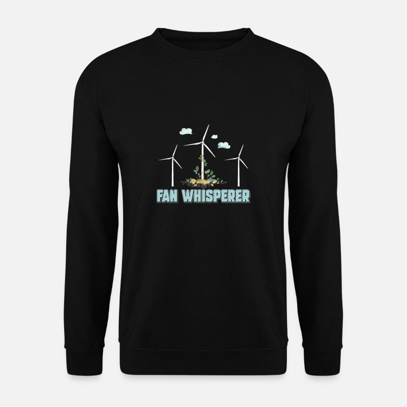 Fan Whisperer Lustiger Windkraft-Techniker - Unisex Pullover - Schwarz