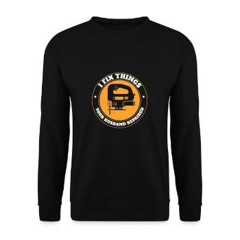 Things Your Husband Repaired Funny Cabinet Maker - Unisex Sweatshirt - black - Front - Alina (178cm) & Michal (187cm)