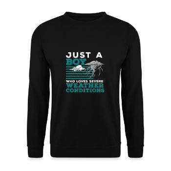 Just A Boy Who Loves Funny Meteorology For Storm - Unisex Sweatshirt - black - Front - Alina (178cm) & Michal (187cm)