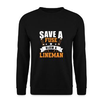 Save A Fuse Blow A Lineman Funny Humor For - Unisex Sweatshirt - black - Front - Alina (178cm) & Michal (187cm)