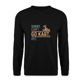 Sorry Can't Funny Go-Kart Racing Fan für Karting - Unisex Pullover - Schwarz - Vorne - Alina (178cm) & Michal (187cm)