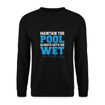 Pflegen Sie den Pool macht mich immer nass - Unisex Pullover - Schwarz - Vorne - Alina (178cm) & Michal (187cm)