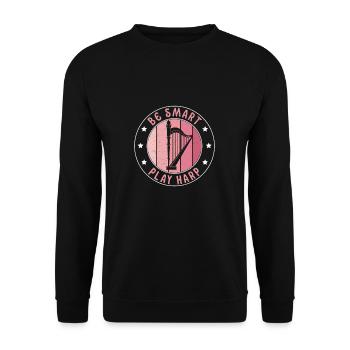 Be Smart Play Harp Funny Harpist Harp Player - Unisex Sweatshirt - black - Front - Alina (178cm) & Michal (187cm)