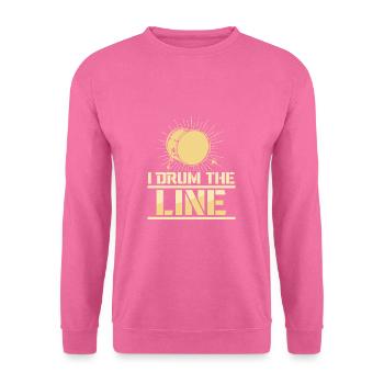 I Drum The Line Drumline Band Musicien - Sweat-shirt Unisexe - rose - Devant