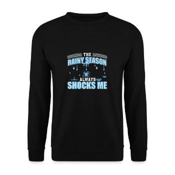 The Rainy Season Always Shocks Me Funny Pool Guy - Unisex Sweatshirt - black - Front - Alina (178cm) & Michal (187cm)
