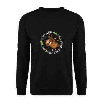 Don't Hurry Funny Sloth Appreciation For A Slow - Unisex Sweatshirt - black - Front - Alina (178cm) & Michal (187cm)