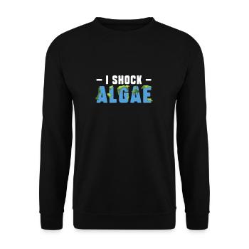 I Shock Algae Funny Pool Guy Service - Unisex Sweatshirt - black - Front - Alina (178cm) & Michal (187cm)