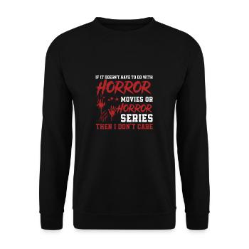 If It Doesn't Have To Do With Horror Funny Film - Unisex Sweatshirt - black - Front - Alina (178cm) & Michal (187cm)
