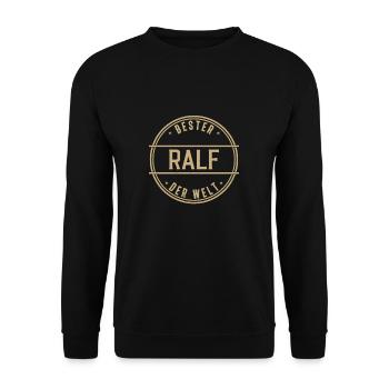 Bester Ralf Der Welt Lustiges Männer Namen - Unisex Pullover - Schwarz - Vorne - Alina (178cm) & Michal (187cm)