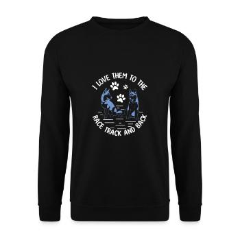 I Love Them To The Race Track And Back Mushing - Unisex Pullover - Schwarz - Vorne - Alina (178cm) & Michal (187cm)
