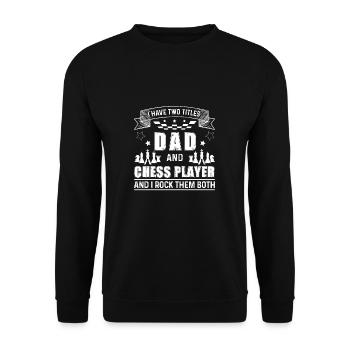 Dad Playing Chess Games For A Father Board Game - Unisex Sweatshirt - black - Front - Alina (178cm) & Michal (187cm)