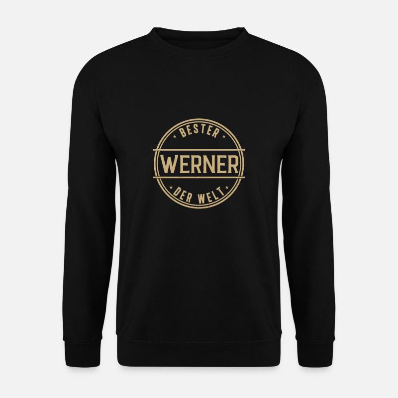Bester Werner Der Welt Lustiges Männer Namen - Unisex Pullover - Schwarz
