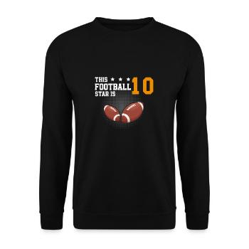 Football Star 10 American Football 10. Geburtstag - Unisex Pullover - Schwarz - Vorne - Alina (178cm) & Michal (187cm)