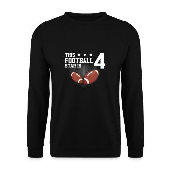 Football Star 4 American Football 4 Jahre alt 4. - Unisex Pullover - Schwarz - Vorne - Alina (178cm) & Michal (187cm)