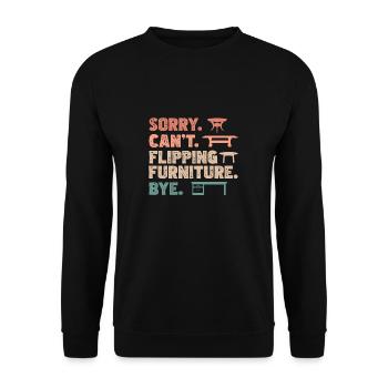 Sorry Can't Funny Furniture Flipper umdrehen - Unisex Pullover - Schwarz - Vorne - Alina (178cm) & Michal (187cm)