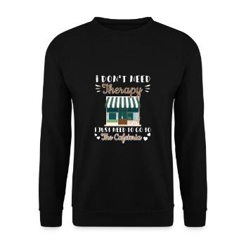 Ich brauche keine Therapie Lustiges - Unisex Pullover - Schwarz - Vorne - Alina (178cm) & Michal (187cm)