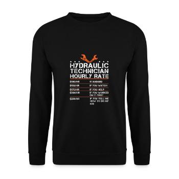 Fun hourly rate for hydraulic technicians for - Unisex Sweatshirt - black - Front - Alina (178cm) & Michal (187cm)