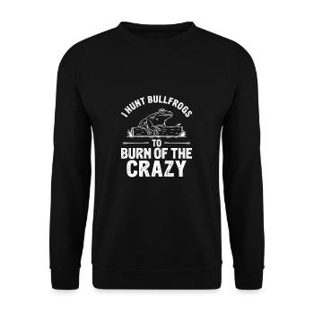 I Hunt Bullfrog To Burn Of The Crazy Funny Frog - Unisex Sweatshirt - black - Front - Alina (178cm) & Michal (187cm)