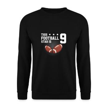 Football Star 9 American Football Year Old 9th - Unisex Sweatshirt - black - Front - Alina (178cm) & Michal (187cm)