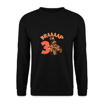 Braaaap Je suis 3 Quad VTT 3 ans 3ème anniversaire - Sweat-shirt Unisexe - noir - Devant - Alina (178cm) & Michal (187cm)