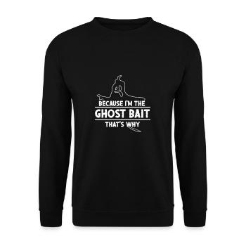 Weil ich The Funny Ghost Bait bin Ein Enthusiast - Unisex Pullover - Schwarz - Vorne - Alina (178cm) & Michal (187cm)