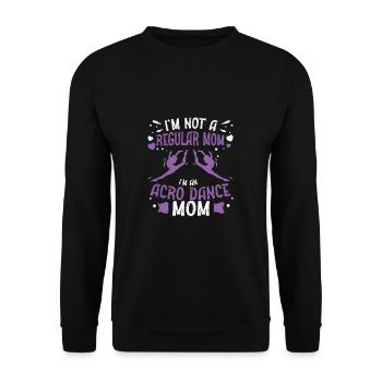Ich bin keine normale Mutter Funny Acro Dance Mom - Unisex Pullover - Schwarz - Vorne - Alina (178cm) & Michal (187cm)