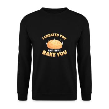 Cool, ich habe dich kreiert und ich werde dich - Unisex Pullover - Schwarz - Vorne - Alina (178cm) & Michal (187cm)