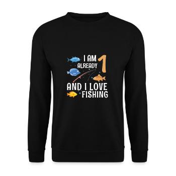 I Am Already 1 And I Love Fishing 1 Year Old 1st - Unisex Pullover - Schwarz - Vorne - Alina (178cm) & Michal (187cm)