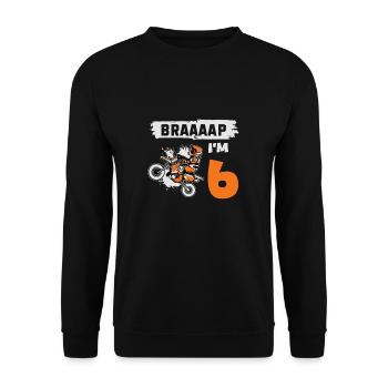 Braaaap I'm 6 Dirt Bike Motocross Année 6e - Sweat-shirt Unisexe - noir - Devant - Alina (178cm) & Michal (187cm)