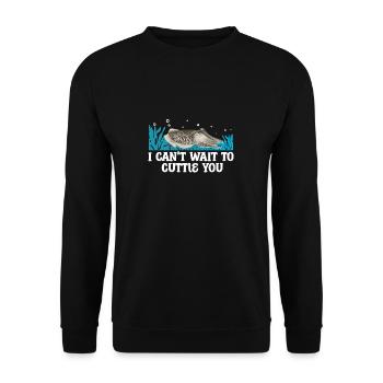 Funny, I can't wait to see you. - Unisex Sweatshirt - black - Front - Alina (178cm) & Michal (187cm)