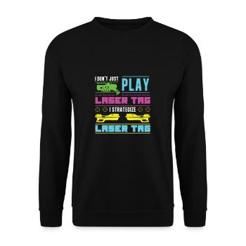 Laser Tag I don't just play, I plan a - Unisex Sweatshirt - black - Front - Alina (178cm) & Michal (187cm)