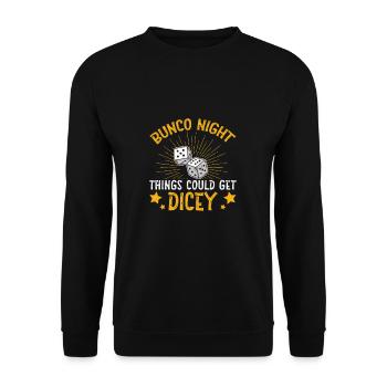 Fun Bunco Night Things could be for a - Unisex Sweatshirt - black - Front - Alina (178cm) & Michal (187cm)