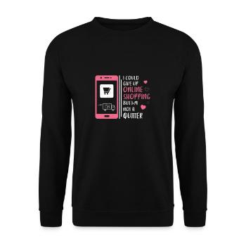 Funny, I could give up online shopping, - Unisex Sweatshirt - black - Front - Alina (178cm) & Michal (187cm)