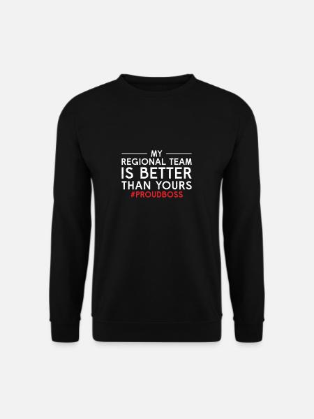 Regionalleiter Mein Team Lustiger Job Führung - Unisex Pullover - Schwarz