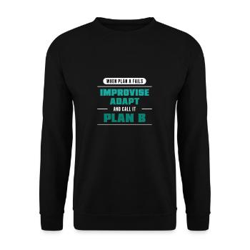 Regionalleiter Wenn Plan A scheitert Lustiger Job, - Unisex Pullover - Schwarz - Vorne - Alina (178cm) & Michal (187cm)