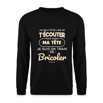 Dans ma tête je suis en train de bricoler - Sweat-shirt Unisexe - noir - Devant - Alina (178cm) & Michal (187cm)