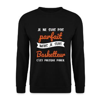 Je ne suis pas parfait mais je suis basketteur - Sweat-shirt Unisexe - noir - Devant - Alina (178cm) & Michal (187cm)