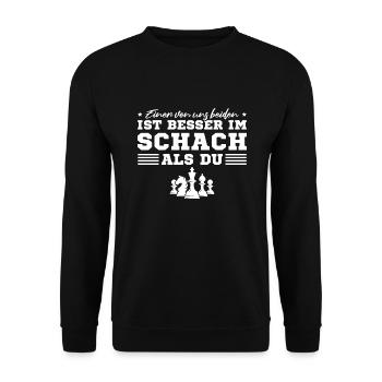 Schachspieler Einer von uns ist besser im Schach - Unisex Pullover - Schwarz - Vorne - Alina (178cm) & Michal (187cm)