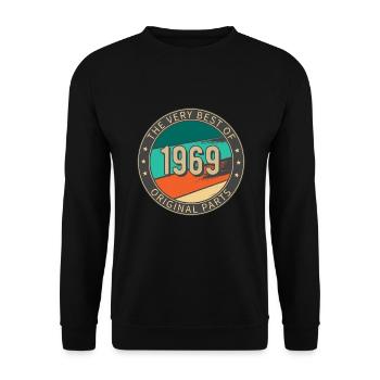 Birthday 1969 THE VERY BEST OF Original Parts - Unisex Sweatshirt - black - Front - Alina (178cm) & Michal (187cm)